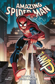 Fumetto - Amazing spider-man - marvel collection - 2024 n.1: Un mondo senza amore