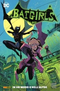 Fumetto - Batgirls n.1: In un modo o nell'altro