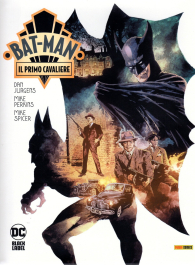 Fumetto - Bat-man: Il primo cavaliere
