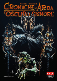 Fumetto - Cronache di arda: L'oscuro signore