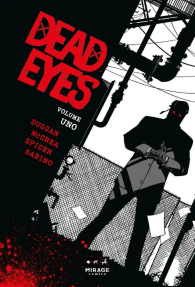 Fumetto - Dead eyes n.1