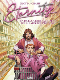 Fumetto - Eternity n.8: La ricerca di dio al tempo dei paradisi del discount