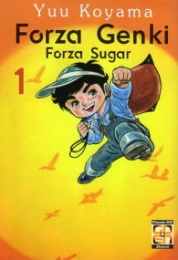Fumetto - Forza genki - forza sugar n.1