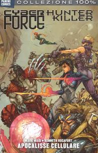 Fumetto - Hunter killer / cyberforce: Apocalisse cellulare