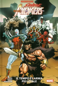 Fumetto - I nuovissimi savage avengers - volume n.1: Il tempo è l'arma più letale