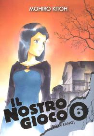 Fumetto - Bokurano - il nostro gioco - kappa edizioni n.6