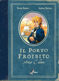 Fumetto - Il porto proibito: Artist edition