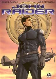 Fumetto - John raider: Serie completa 1/2