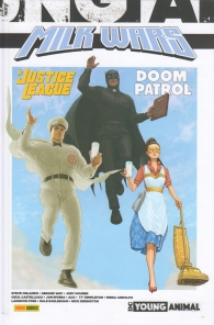 Fumetto - Justice league - doom patrol: Milk wars