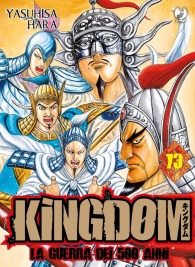 Fumetto - Kingdom - la guerra dei 500 anni n.73