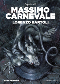 Fumetto - L'arte di massimo carnevale con lorenzo bartoli n.1: Uomini e topi