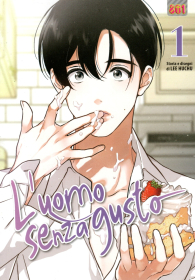 Fumetto - L'uomo senza gusto n.1