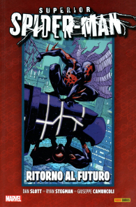 Fumetto - La vita e la morte di superior spider-man n.4: Ritorno al futuro