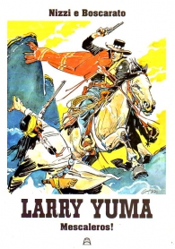 Fumetto - Larry yuma - variant edition n.7: Mescaleros