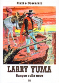 Fumetto - Larry yuma - variant edition n.8: Sangue sulla neve