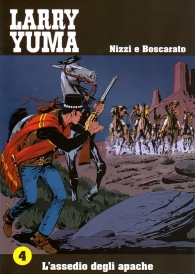 Fumetto - Larry yuma n.4: L'assedio degli apache