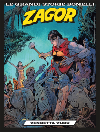 Fumetto - Le grandi storie bonelli n.15: Zagor - vendetta vudu