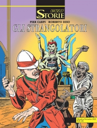 Fumetto - Le storie n.121: Gli strangolatori