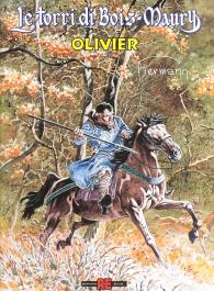 Fumetto - Le torri di bois maury n.10: Olivier