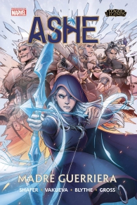 Fumetto - League of legends n.1: Ashe - madre guerriera