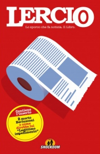Fumetto - Lercio: Lo sporco che fa notizia