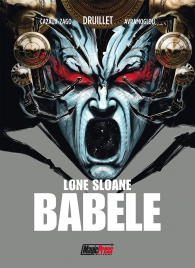 Fumetto - Lone sloane: Babele