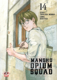 Fumetto - Manshu opium squad n.14