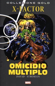 Fumetto - Marvel gold n.33: X-factor - omicidio multiplo