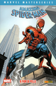 Fumetto - Marvel masterseries - spider-man n.5: A fior di pelle
