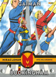 Fumetto - Miracleman di neil gaiman: L'età dell'argento