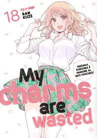 Fumetto - My charms are wasted n.18