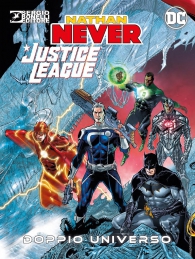 Fumetto - Nathan never/justice league - doppio universo: Alfa cover