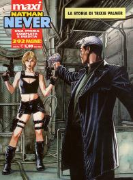 Fumetto - Nathan never - maxi n.6: La storia di trixie palmer