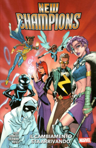 Fumetto - New champions: Il cambiamento sta arrivando