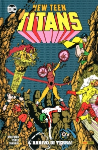 Fumetto - New teen titans n.5: L'arrivo di terra