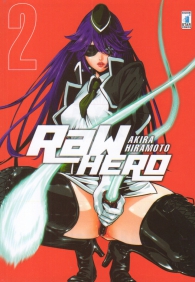 Fumetto - Raw hero n.2