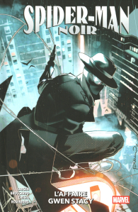 Fumetto - Spider-man noir: L'affaire gwen stacy