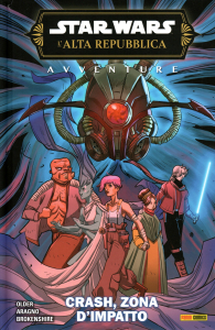 Fumetto - Star wars - l'alta repubblica - avventure: Crash, zona d'impatto
