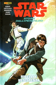 Fumetto - Star wars - storie dall'iperspazio n.1: Ribelli e resistenza
