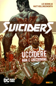 Fumetto - Suiciders n.1: Uccidere non è un crimine