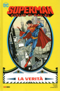 Fumetto - Superman - figlio di kal-el - dc rebirth collection n.1: La verità