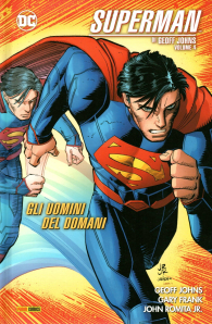 Fumetto - Superman di geoff johns n.4: Gli uomini del domani