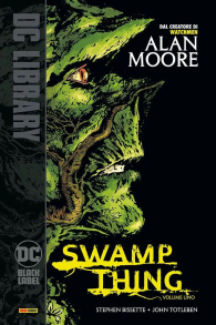 Fumetto - Swamp thing di alan moore n.1