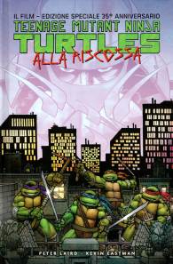 Fumetto - Teenage mutant ninja turtles: Turtles alla riscossa - edizione 35esimo anniversario
