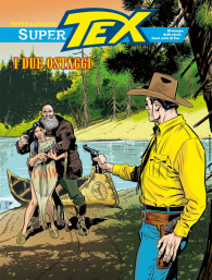 Fumetto - Tex - super n.57: I due ostaggi