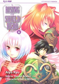 Fumetto - The rising of the shield hero n.6