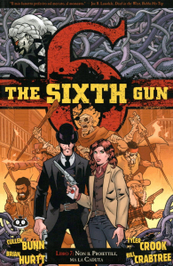 Fumetto - The sixth gun n.7: Non il proiettile, ma la caduta