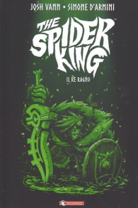 Fumetto - The spider king n.1: Il re ragno