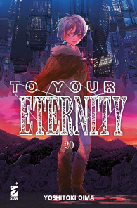 Fumetto - To your eternity n.20