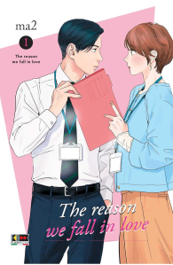 Fumetto - The reason we fall in love n.1